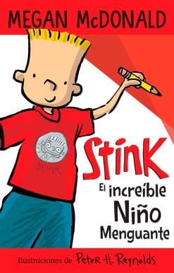 Stink el increíble niño menguante / Stink The Incredible Shrinking Kid