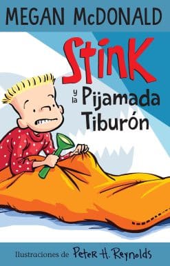 Stink y la pijamada tiburón / Stink and the Shark Sleepover