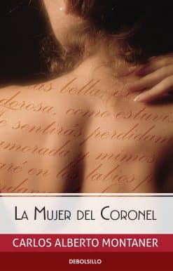 La mujer del Coronel / The Colonel's Wife