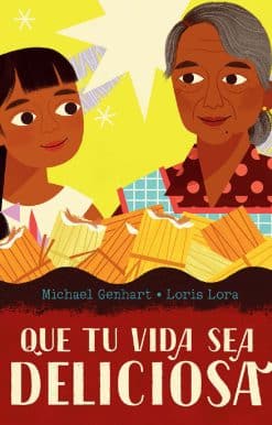 Que tu vida sea deliciosa / May Your Life Be Deliciosa