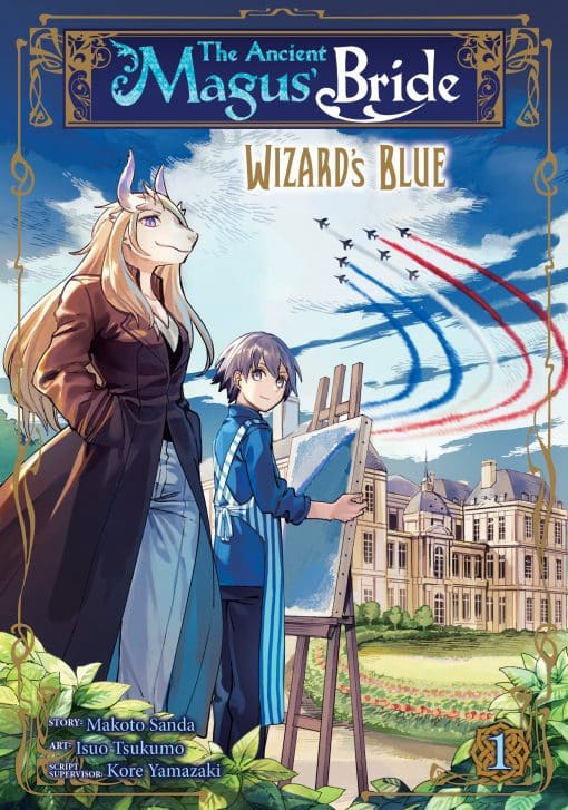 The Ancient Magus' Bride: Wizard's Blue Vol. 1: