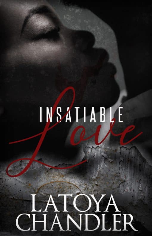 Insatiable Love