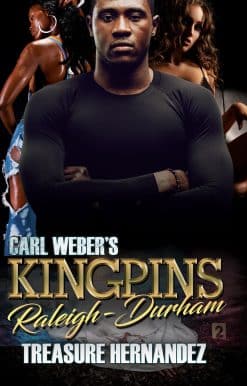 Carl Weber's Kingpins: Raleigh-Durham