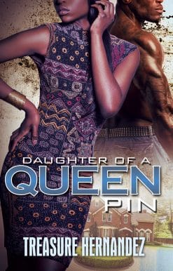 Daughter of a Queen Pin