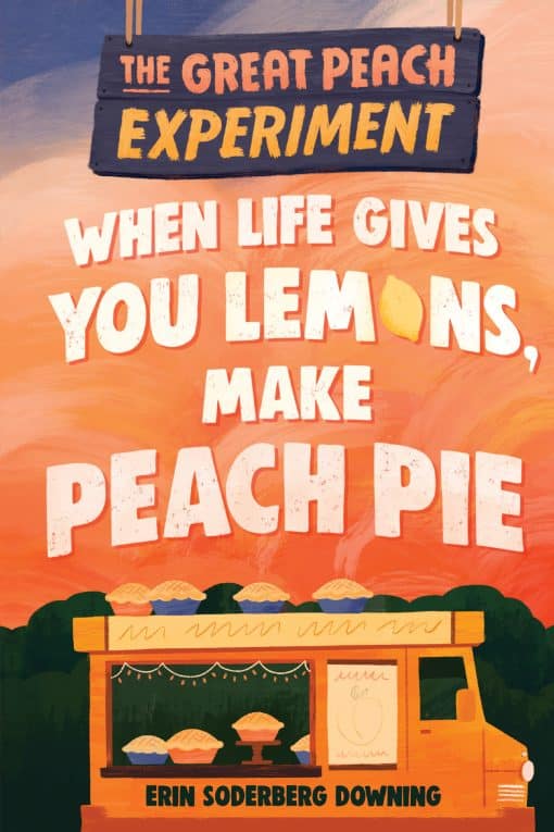 The Great Peach Experiment 1: When Life Gives You Lemons, Make Peach Pie: