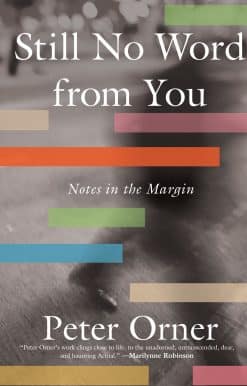 Notes in the Margin: Still No Word from You