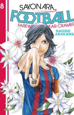 Sayonara, Football 8: Farewell, My Dear Cramer