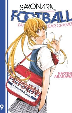 Sayonara, Football 9: Farewell, My Dear Cramer