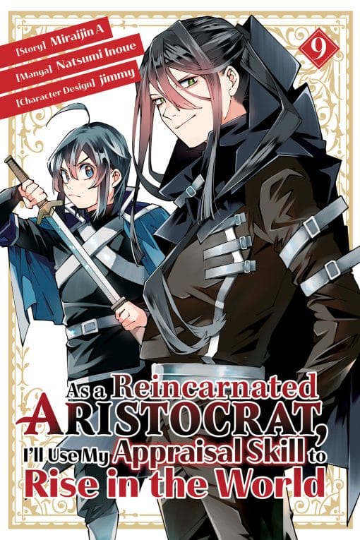 As a Reincarnated Aristocrat, I'll Use My Appraisal Skill to Rise in the World 9  (manga):