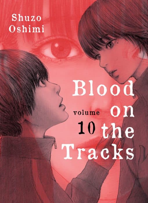 Blood on the Tracks 10: