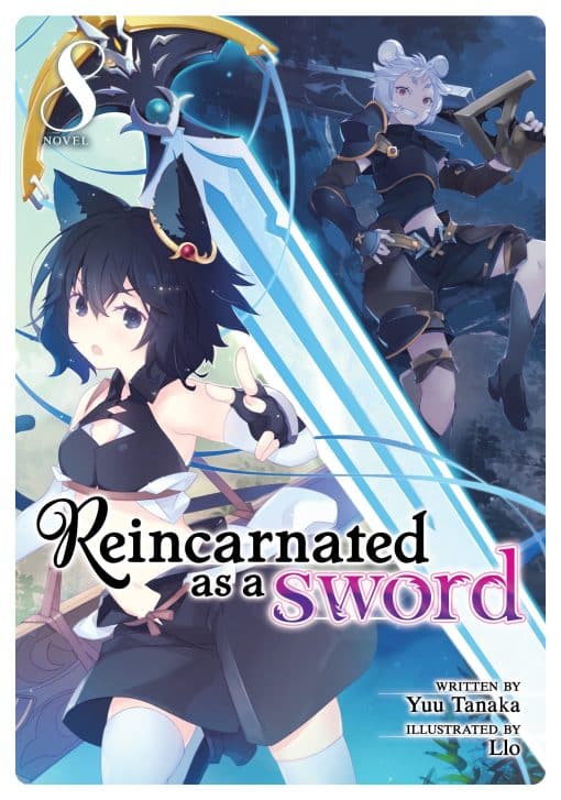 Reincarnated as a Sword (Light Novel) Vol. 8: