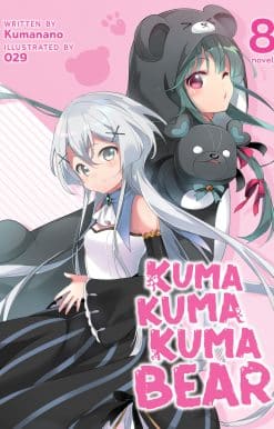 Kuma Kuma Kuma Bear (Light Novel) Vol. 8