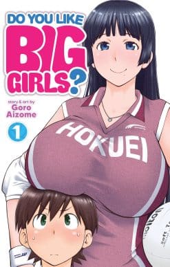 Do You Like Big Girls? Vol. 1