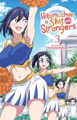 Hitomi-chan is Shy With Strangers Vol. 3