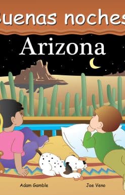 Buenas Noches, Arizona