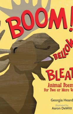 Animal Poems for Two or More Voices: Boom! Bellow! Bleat!