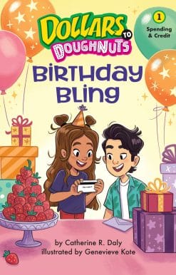 Spending: Birthday Bling (Dollars to Doughnuts Book 1)