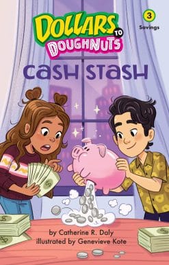 Cash Stash (Dollars to Doughnuts Book 3): Savings