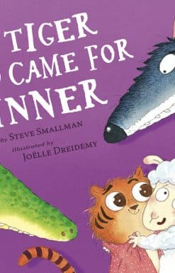 The Tiger Who Came for Dinner