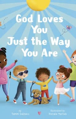 God Loves You Just The Way You Are