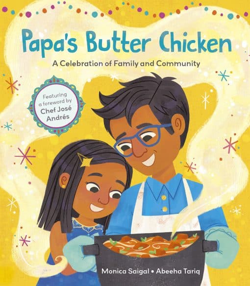 Papa's Butter Chicken: A celebration of family and community