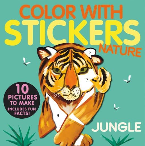 Create 10 Pictures with Stickers!: Color with Stickers: Jungle