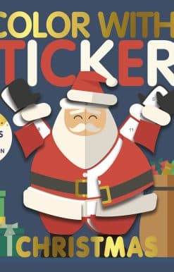 Color with Stickers: Christmas: Create 10 Pictures with Stickers!