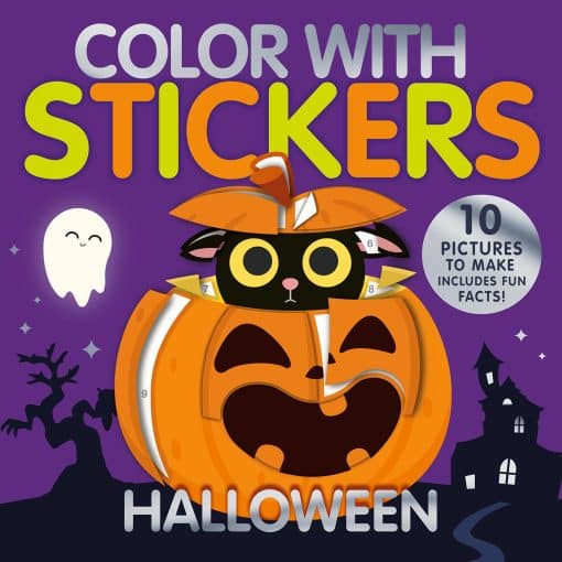 Create 10 Pictures with Stickers!: Color with Stickers: Halloween