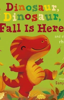 Dinosaur, Dinosaur, Fall Is Here