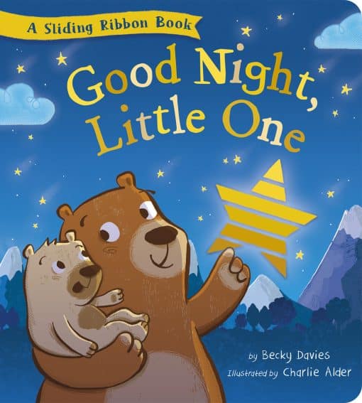 A Sliding Ribbon Book: Good Night, Little One