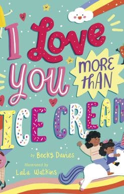 I Love You More Than Ice Cream