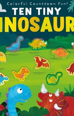 Ten Tiny Dinosaurs