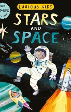 With POP-UPS on every page: Curious Kids: Stars and Space