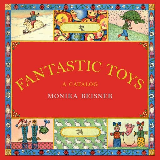 A Catalog: Fantastic Toys