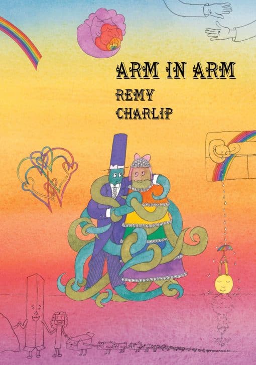 Arm in Arm: A Collection of Connections, Endless Tales, Reiterations, and Other Echolalia