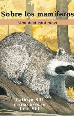 Sobre los mamíferos: Una guía para niños