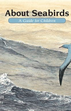 About Seabirds: A Guide for Children