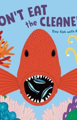 Don't Eat the Cleaners!: Tiny Fish with a Big Job
