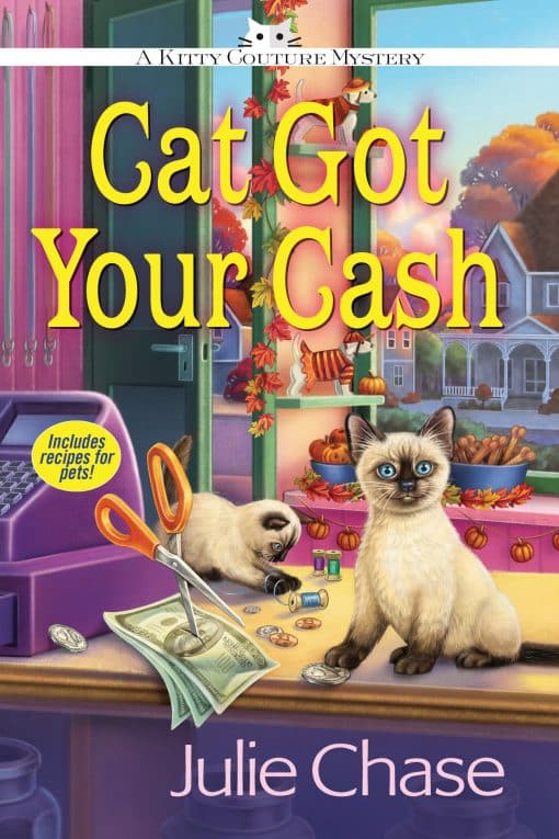 Cat Got Your Cash: A Kitty Couture Mystery