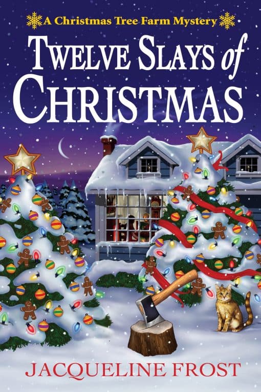 A Christmas Tree Farm Mystery: Twelve Slays of Christmas