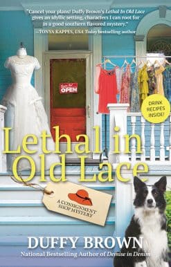 Lethal in Old Lace: A Consignment Shop Mystery