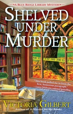 Shelved Under Murder: A Blue Ridge Library Mystery