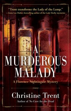A Murderous Malady: A Florence Nightingale Mystery