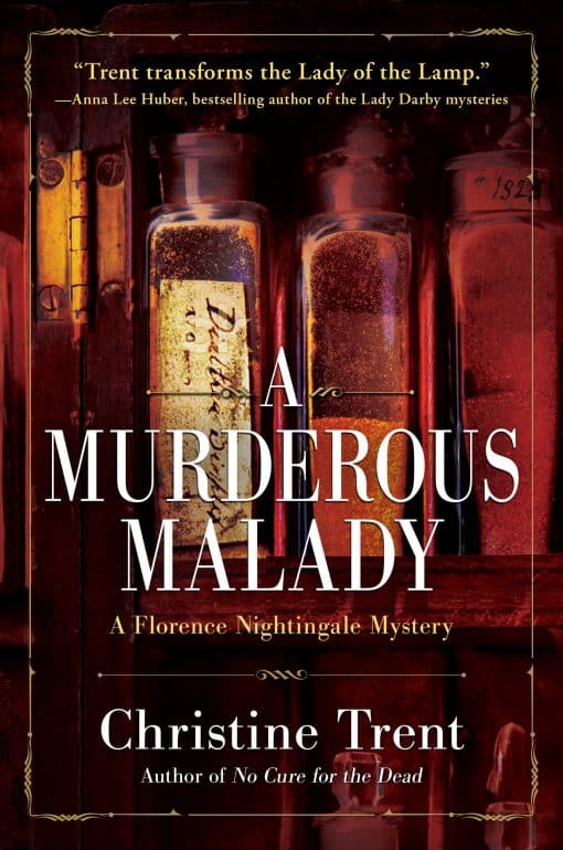 A Murderous Malady: A Florence Nightingale Mystery