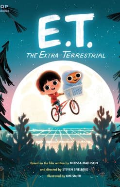 E.T. the Extra-Terrestrial: The Classic Illustrated Storybook