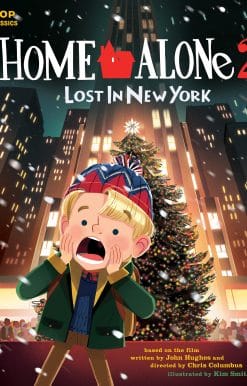 Home Alone 2: Lost in New York: The Classic Illustrated Storybook