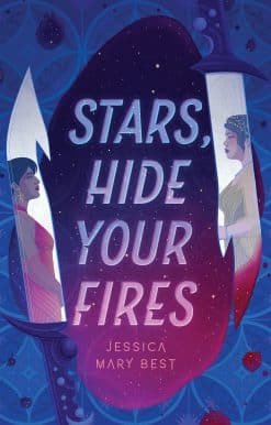 Stars, Hide Your Fires