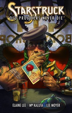 Starstruck: Old Proldiers Never Die
