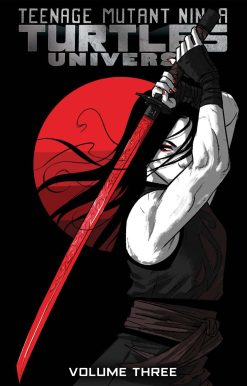 Teenage Mutant Ninja Turtles Universe, Vol. 3: Karai's Path
