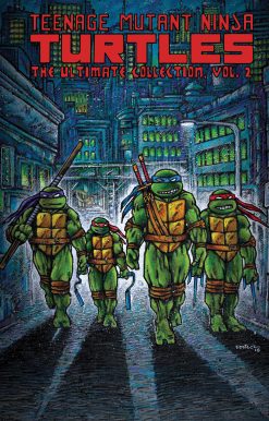 Teenage Mutant Ninja Turtles: The Ultimate Collection, Vol. 2